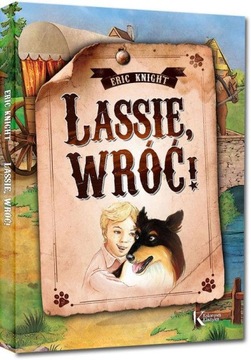 LASSIE WRÓĆ! Eric Knight GREG TW