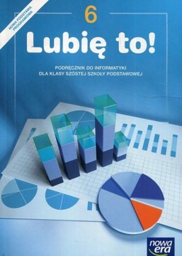 Lubię to! Informatyka 6 Podręcznik nowy po zwr