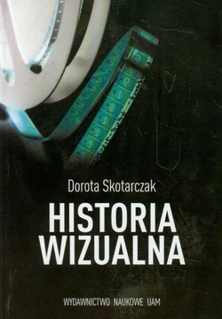 Historia wizualna Dorota Skotarczak