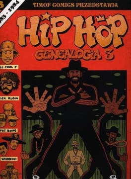 Hip Hop Genealogia 3 Ed Piskor