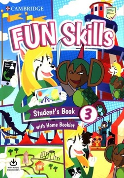 Fun Skills 3 Student's Book with Home Booklet