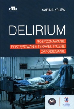 KRUPA DELIRIUM ROZPOZNAWANIE