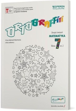 Ortograffiti 7. Matematyka. Zeszyt ćwiczeń 2 - Anna Walerzak-Więckowska