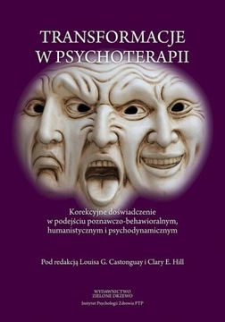 Transformacje w psychoterapii Praca zbiorowa