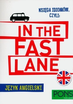 Księga idiomów, czyli: In the fast lane w.2