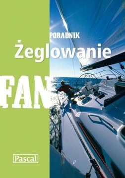 Żeglowanie - poradnik Marek Słodownik