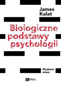 Биологические основы психологии Джеймс В. Калат