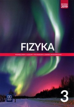 Fizyka 3 Zakres rozszerzony Barbara Sagnowska