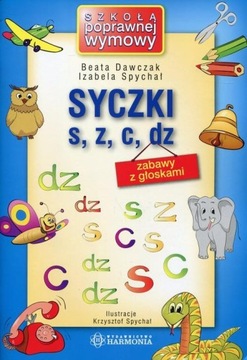 Syczki S, Z, C, DZ - Zabawy z głoskami Harmonia