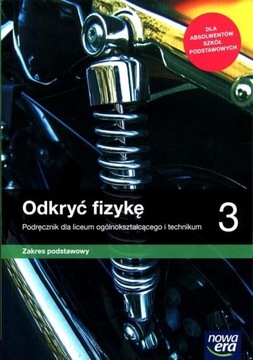 Odkryć fizykę 3 Podręcznik ZP podstawowy UŻYWANY
