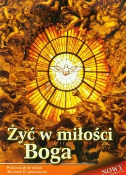 Religia Żyć w miłości Boga