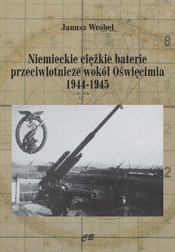 Niemieckie cięzkie baterie przeciwlotnicze wokół O