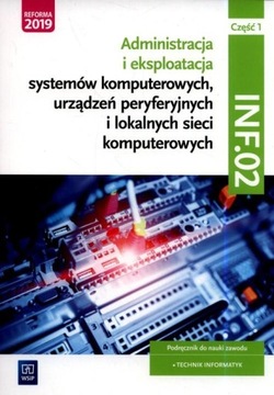 Administracja i eksploatacja syst komp,urz peryferyjnych i lokalnych...cz 1