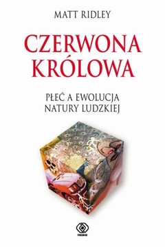 Matt Ridley CZERWONA KRÓLOWA