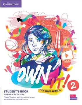 Own it! 2 Student's Book with Practice Extra Thacker Claire