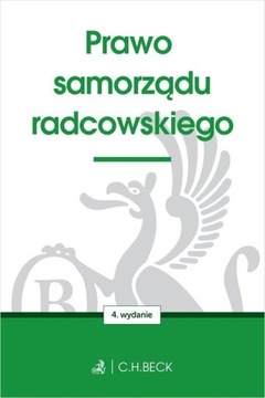 Prawo samorządu radcowskiego Praca zbiorowa