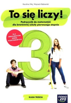 Matematyka To się liczy podręcznik 3 szkoła branżowa Karolina Wej