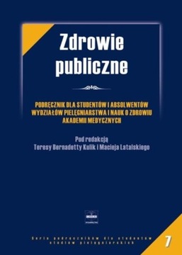 Zdrowie publiczne Praca zbiorowa