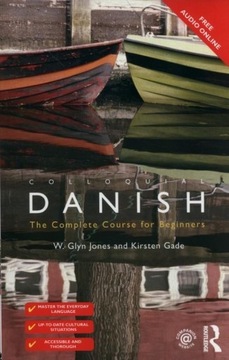Colloquial Danish Gade Kirsten ,Jones W. Glyn