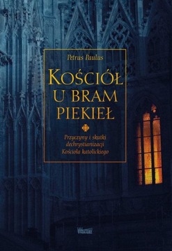 Kościół u bram piekieł Petrus Paulus OUTLET