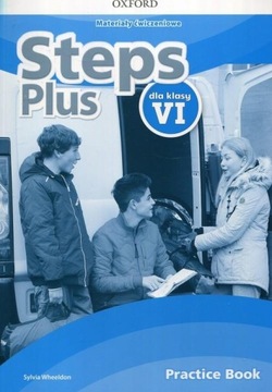 Angielski Steps Plus 6 Materiały ćwiczeniowe Sylvia Wheeldon Oxford
