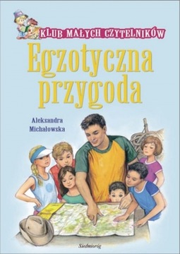 Klub Małych EGZOTYCZNA PRZYGODA - MICHAŁOWSKA