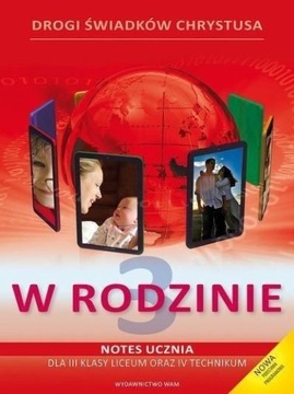 W rodzinie 3 Notes ucznia + Podr multimedialny CD