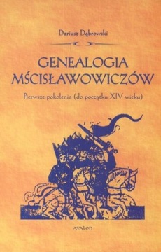 Genealogia Mścisławowiczów. Pierwsze pokolenia