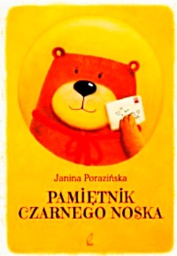 PAMIETNIK CZARNEGO NOSKA JANINA PORAZIŃSKA LEKTURA