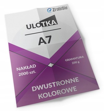 ULOTKI A7 2000 sztuk DWUSTRONNE 250g WYSOKA JAKOŚĆ