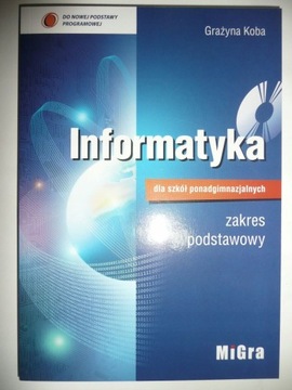 INFORMATYKA PODRĘCZNIK PODSTAWOWY KOBA MIGRA + CD