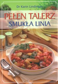 Pełen talerz smukła linia - Karin Lindinger