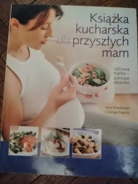 KSIĄŻKA KUCHARSKA DLA PRZYSZŁYCH MAM Middleton