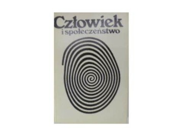 Człowiek i społeczeństwo -