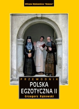Polska egzotyczna cz. II. Wyd 2019