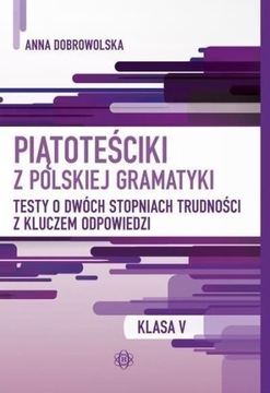 Piątoteściki Testy z polskiej gramatyki Harmonia