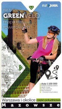 GREEN VELO WARSZAWA MAZOWSZE cz. PD. MAPA ROWEROWA