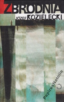 ZBRODNIA. JÓZEF KOZIELECKI