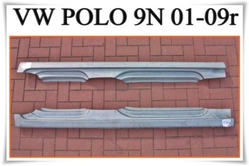 PRÓG PROGI VW VOLKSWAGEN POLO 5D 9N 01-09r PRAWY