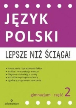 Język Polski Lepsze niż ściąga! Gimnzjum część 2