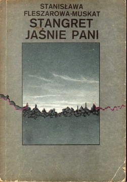 STANGRET JAŚNIE PANI S. FLESZAROWA - MUSKAT