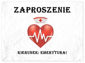 ZAPROSZENIA EMERYTURY EMERYTURA PIELĘGNIARKA