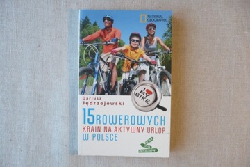 15 rowerowych krain na aktywny urlop NOWY