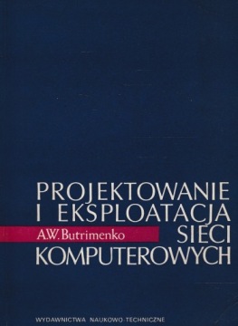 PROJEKTOWANIE I EKSPLOATACJA SIECI KOMPUTEROWYCH