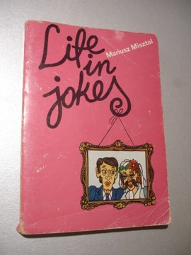 Life in jokes. Mariusz Misztal