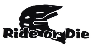 NAKLEJKA na samochód RIDE OR DIE KASK 15x7