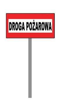 ZNAK TABLICA DROGA POŻAROWA STELAŻ 150 cm 40x20 cm