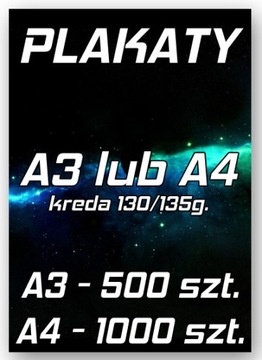 PLAKATY A3 500 SZT / A4 1000 SZT KREDA 170G - 24h