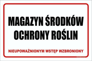 TABLICZKA Magazyn Środków Ochrony Roślin ZNAK