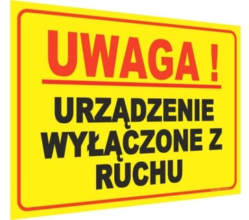 Знак «УСТРОЙСТВО НЕ РАБОТАЕТ»